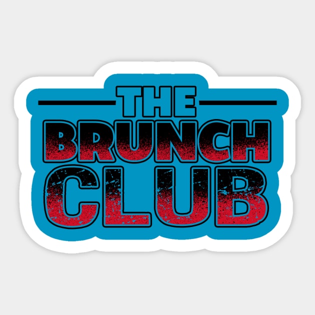 The Brunch Club Sticker by chatchimp